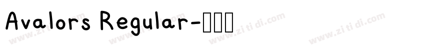 Avalors Regular字体转换 Avalors Regular字体转换